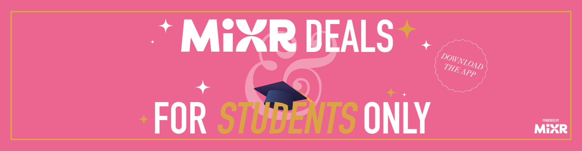 Mixr deals for students only