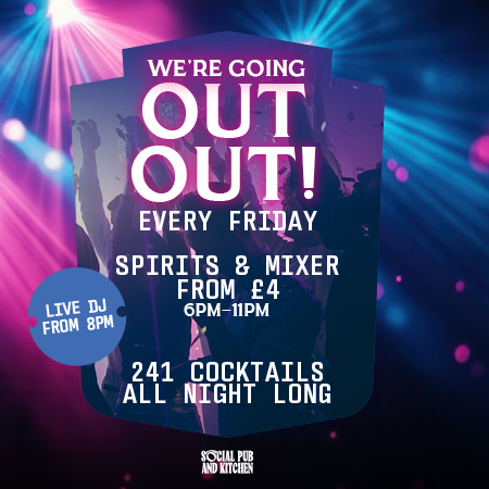 Out Out Fridays