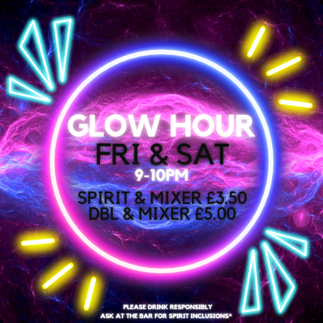 GLOW HOUR FRIDAY