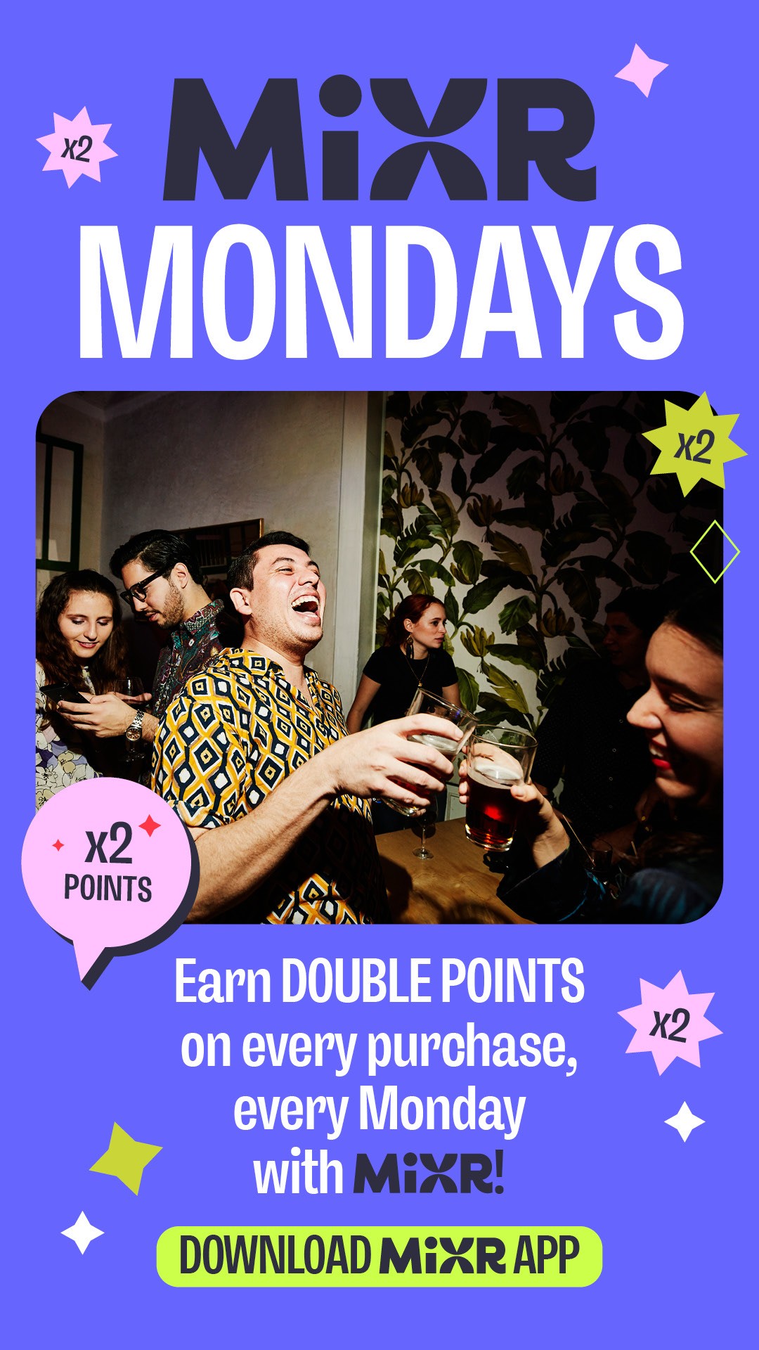 Mixr Mondays