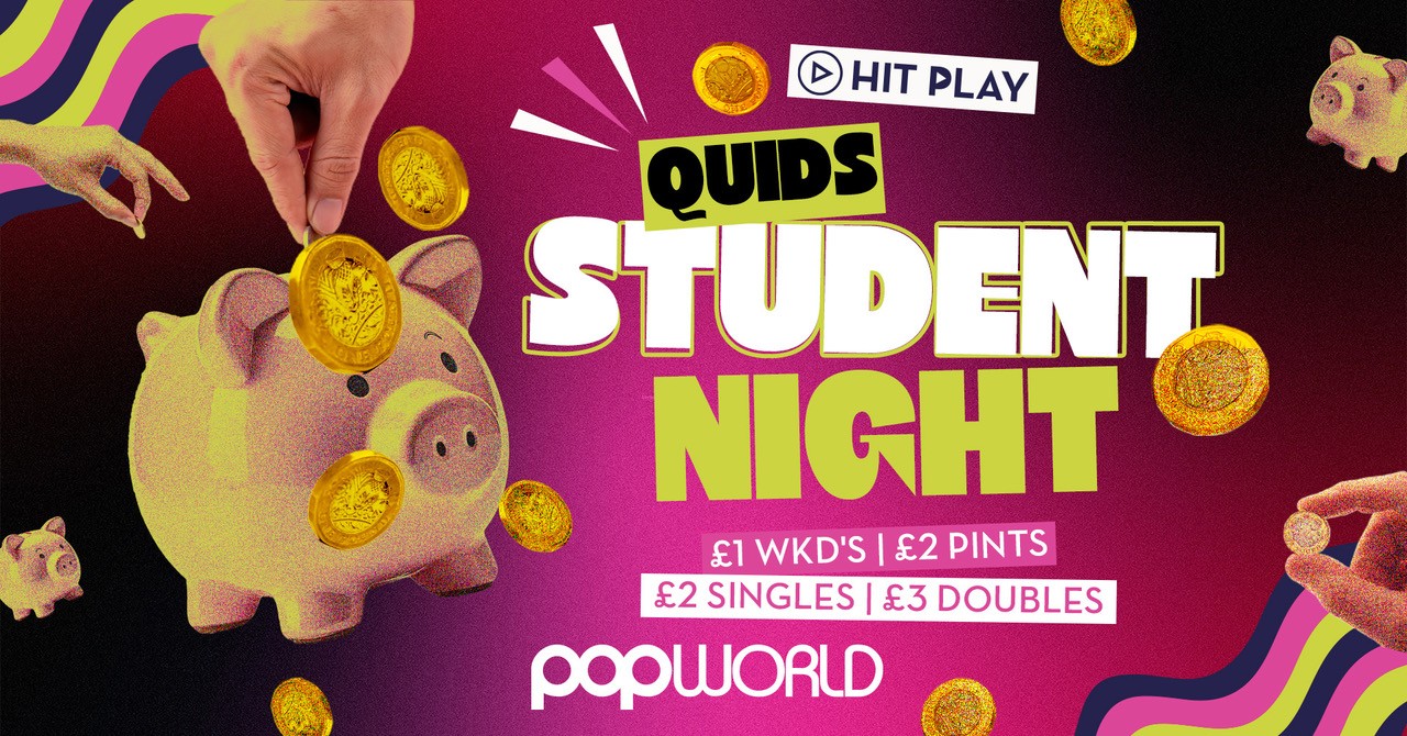 Quids In Student Night