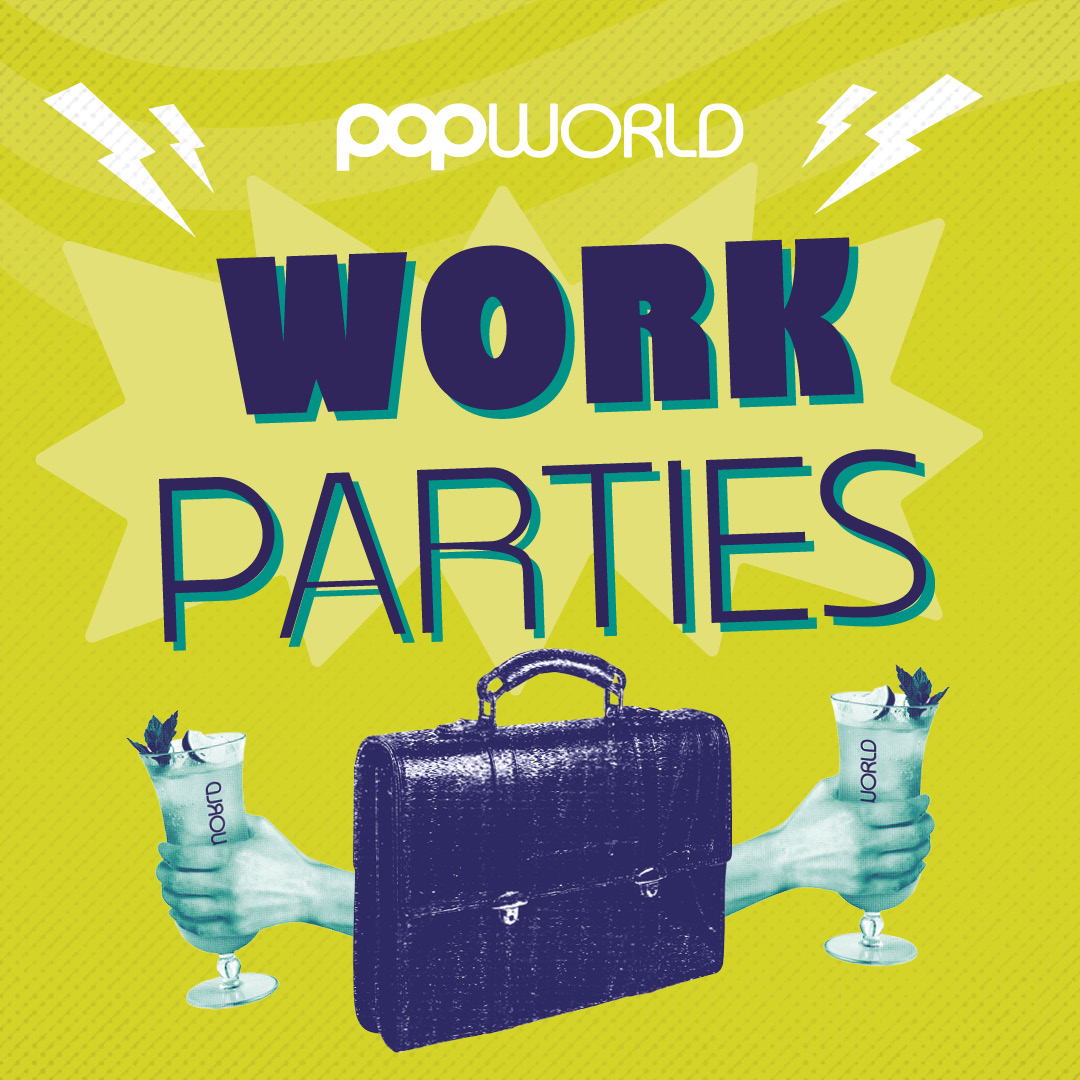 Work Parties at Popworld Watling Street (d) Work Parties at Popworld Watling Street (d)