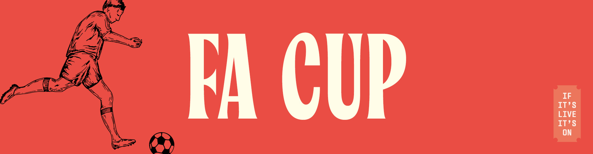 Watch the FA Cup at The Cannick Tapps London (d)