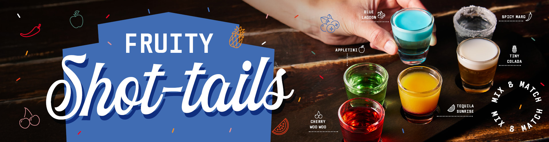 Fruity Shottails